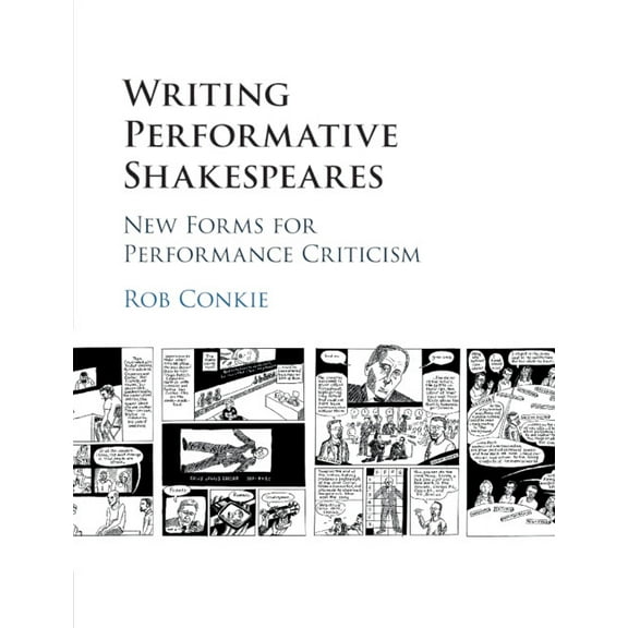 Writing Performative Shakespeares, (Paperback)