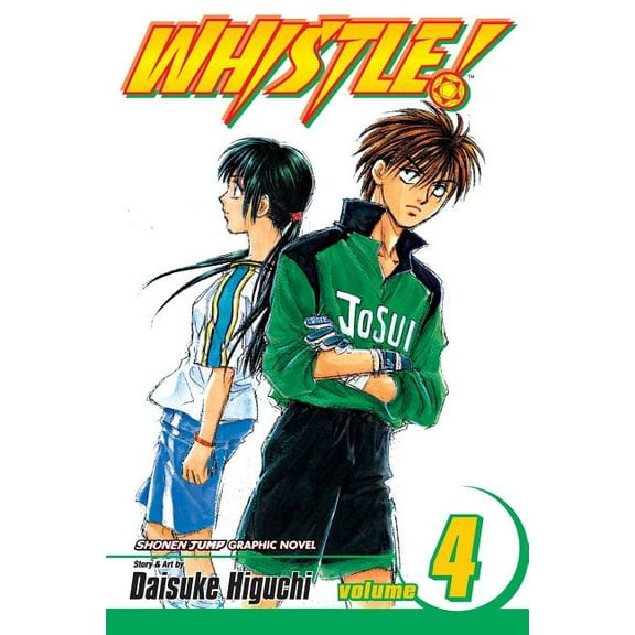 Whistle! Whistle!, Vol. 4, (Paperback)