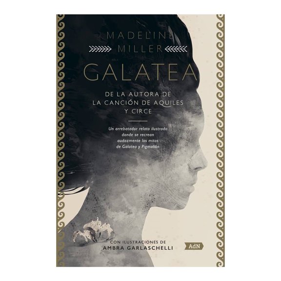 Galatea Alianza de Novelas Madeline Miller