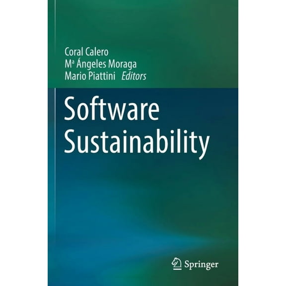 Software Sustainability, (Paperback)