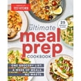 thumbnail image 1 of Pre-Owned The Ultimate Meal-Prep Cookbook: One Grocery List. a Week of Meals. No Waste. (Paperback) 1948703580 9781948703581, 1 of 1