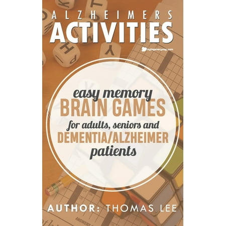 alzheimers activities easy memory brain games for adults seniors and