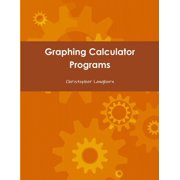 Graphing Calculator Programs, (Paperback)