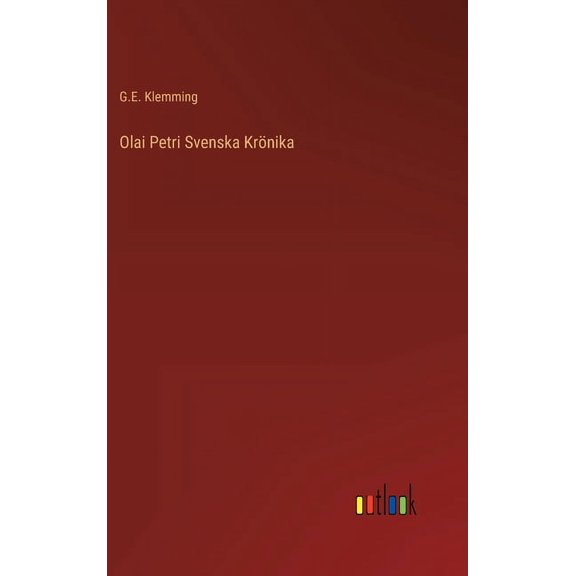 Olai Petri Svenska Krönika (Hardcover)