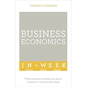 Business Economics in a Week (Edition 1) (Paperback)
