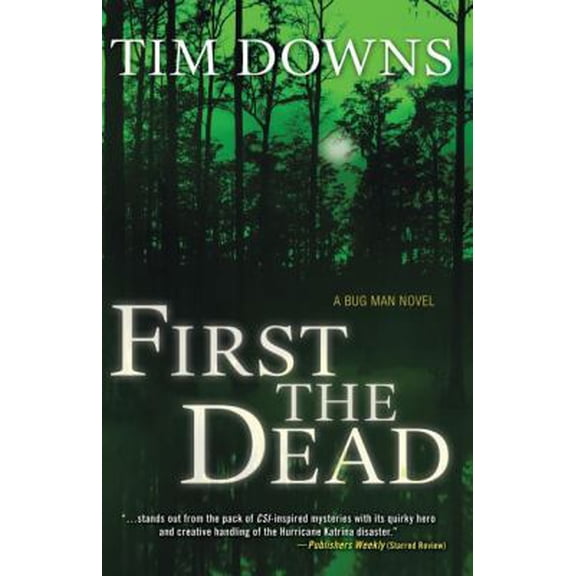 Pre-Owned First the Dead (Paperback) 159554612X 9781595546128
