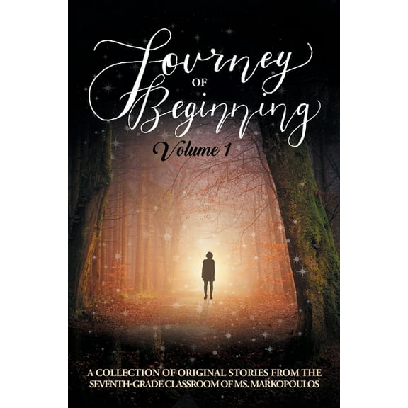 Journey of Beginning, Volume 1 (Paperback)