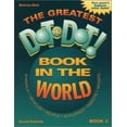 thumbnail image 1 of Pre-Owned Greatest Dot-to-Dot Book in the World (Book 3) - Activity Book - Relaxing Puzzles, 9780970043726, 0970043724, Paperback, 7.2.2002 edition, 1 of 1