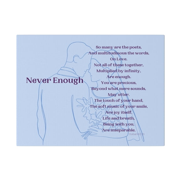 "Never Enough"