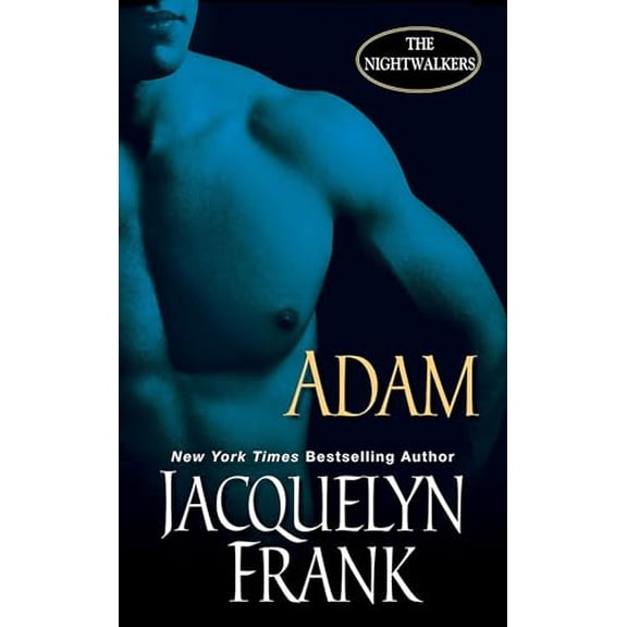 Pre-Owned Adam (Nightwalkers #6), 9781420109863, 1420109863, Paperback,