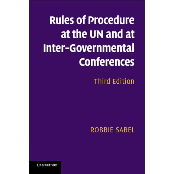 Rules of Procedure at the UN and at Inter-Governmental Conferences, (Paperback)