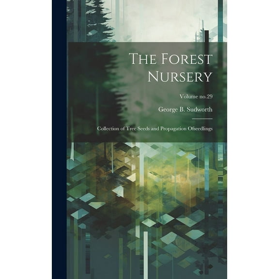 The Forest Nursery (Hardcover)