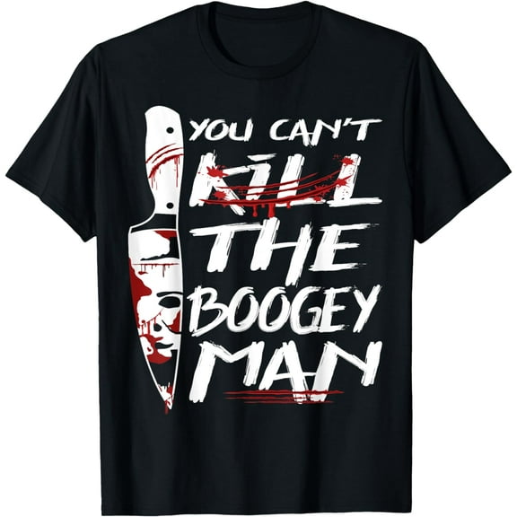 Serial Killer You Can´t Kill The Boogeyman Horror Halloween T-Shirt mens t shirt,black,women,funny,misfits,men,journey,t-shirt