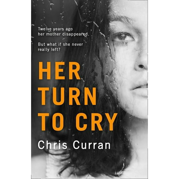 Her Turn to Cry, (Paperback)
