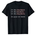 thumbnail image 1 of AALJY Funny Engineering Shirts Men Women Engineer I'm Go, 1 of 5