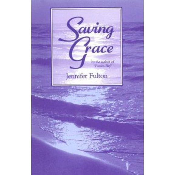 Pre-Owned Saving Grace (Paperback) 1562800515 9781562800512