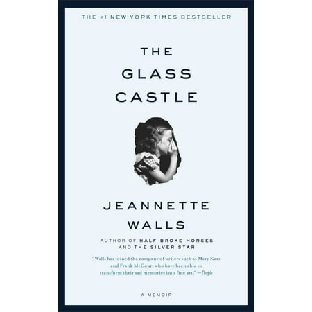 The Glass Castle : A Memoir (Best Castles In Switzerland)