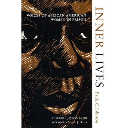 Inner Lives: Voices of African American Women in Prison, (Hardcover)