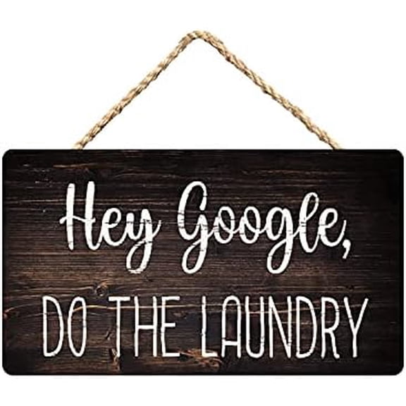 Hey Google, Do The Laundry Sign Mini Wood Block Sign Hand Painted Home Decor Laundry Room Sign Farmhouse Decor Accent Decor 15x30cm/6x12 inch