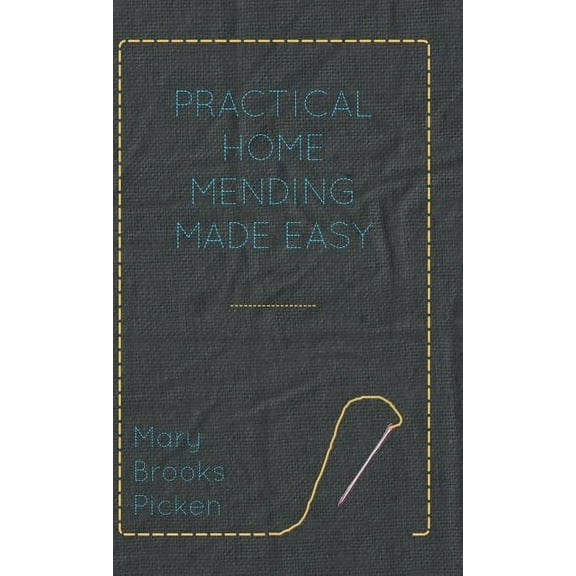 Practical Home Mending Made Easy (Hardcover)