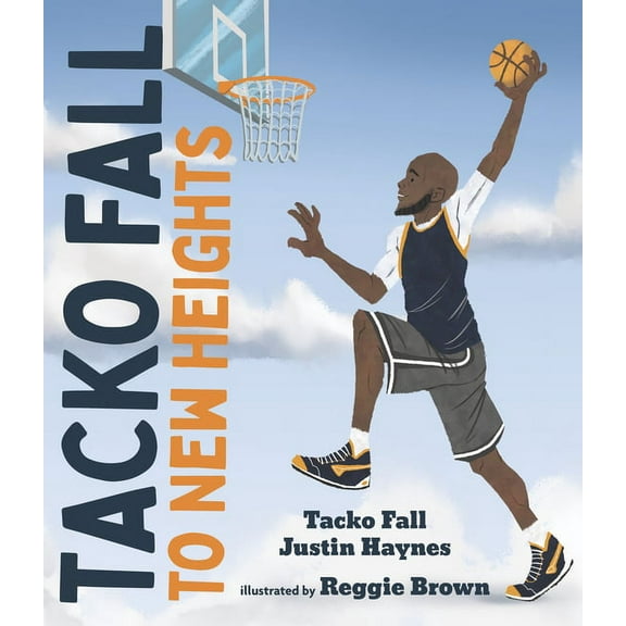 Tacko Fall: To New Heights (Hardcover)
