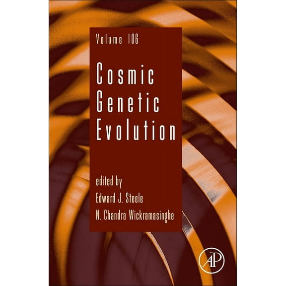 Advances in Genetics Cosmic Genetic Evolution: Volume 106, Book 106, (Hardcover)