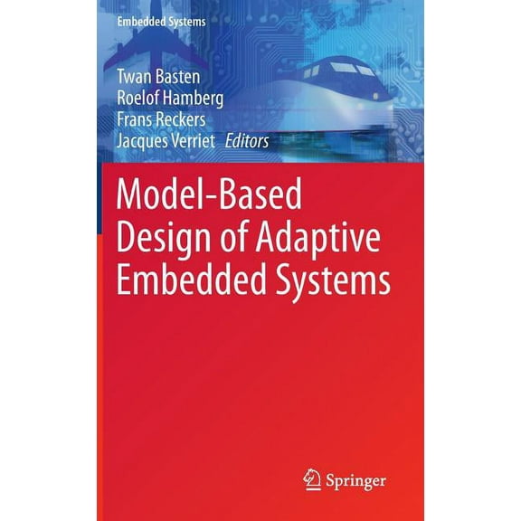 Embedded Systems Model-Based Design of Adaptive Embedded Systems, Book 22, (Hardcover)