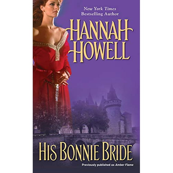 Pre-Owned His Bonnie Bride (Highland Brides 1) Paperback