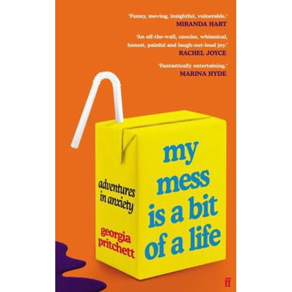 Pre-Owned My Mess Is a Bit of a Life: Adventures in Anxiety (International Edition) (Hardcover) 0571365884 9780571365883