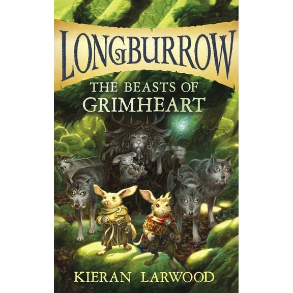 Longburrow The Beasts of Grimheart, Book 5, (Paperback)