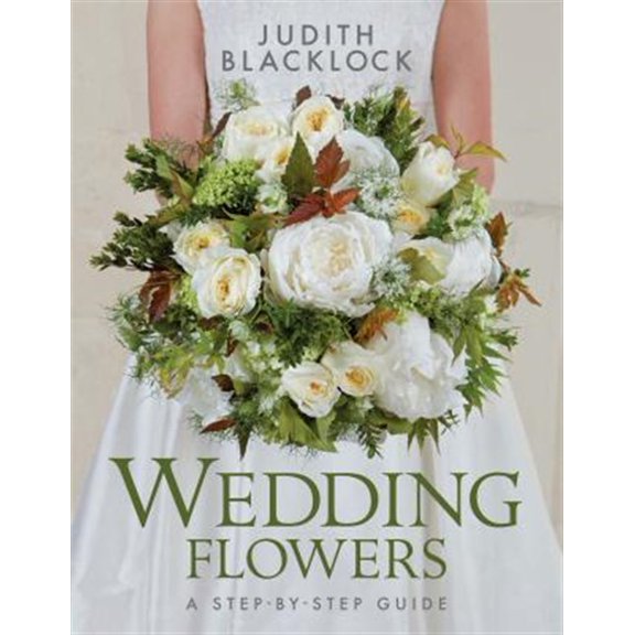 Pre-Owned Wedding Flowers : A step-by-step guide (Hardcover)