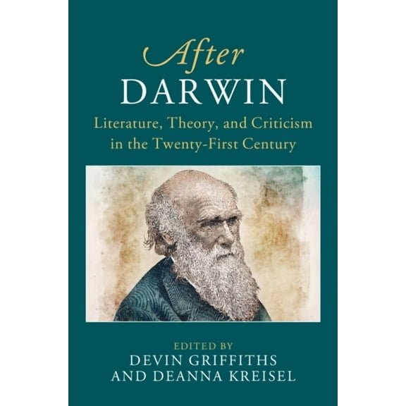 After After Darwin: Literature, Theory, and Criticism in the Twenty-First Century, (Paperback)