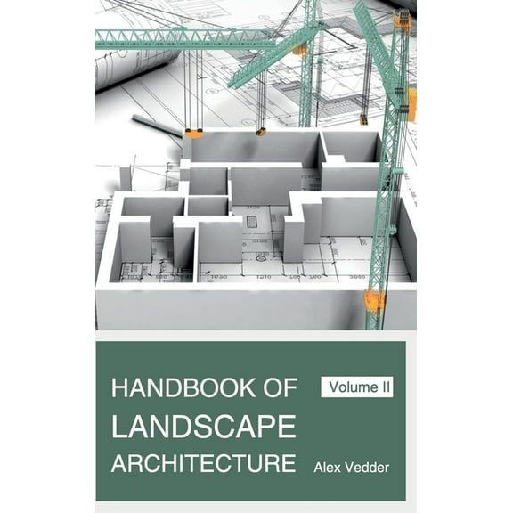 Handbook of Landscape Architecture: Volume II, (Hardcover)