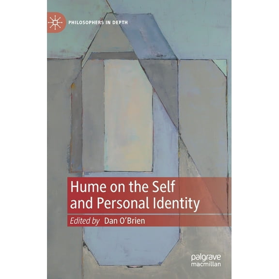 Philosophers in Depth Hume on the Self and Personal Identity, (Hardcover)