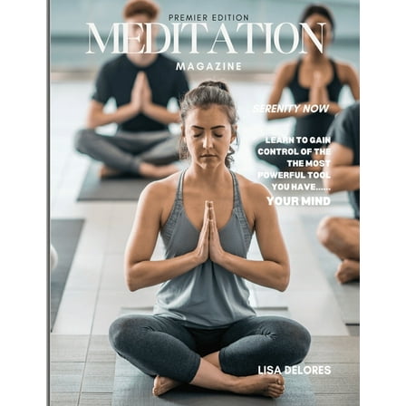 The Meditation Magazine, (Paperback)