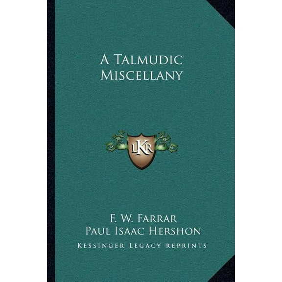 A Talmudic Miscellany (Paperback)