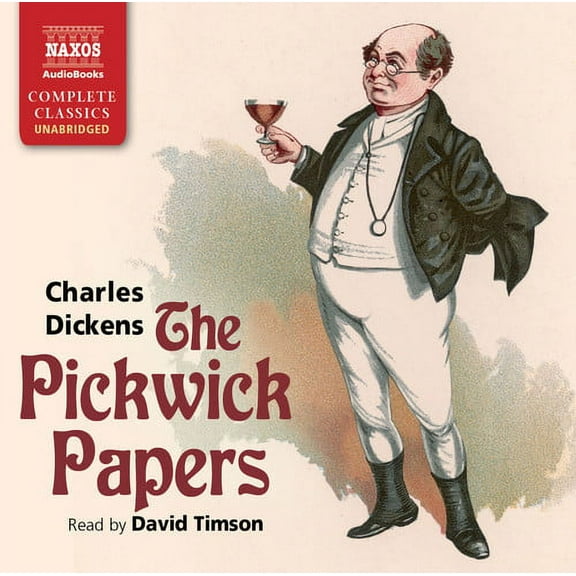 Naxos Audio Books - Pickwick Papers [AUDIO BOOKS]