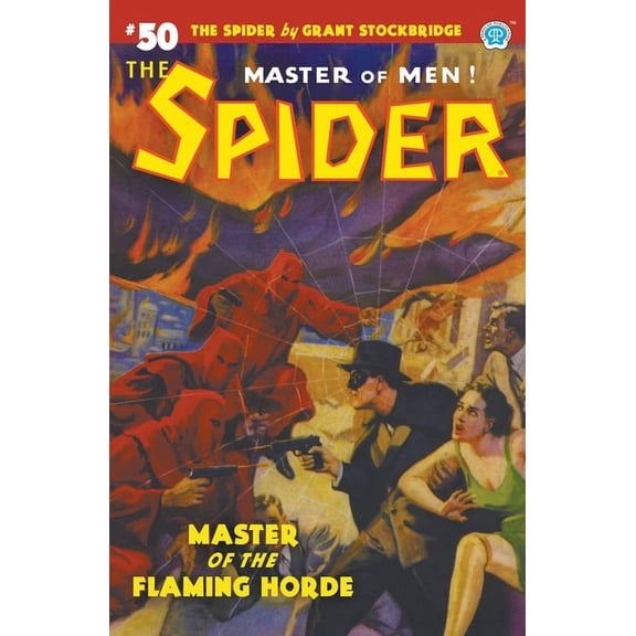 Spider The Spider #50: Master of the Flaming Horde, Book 50, (Paperback)