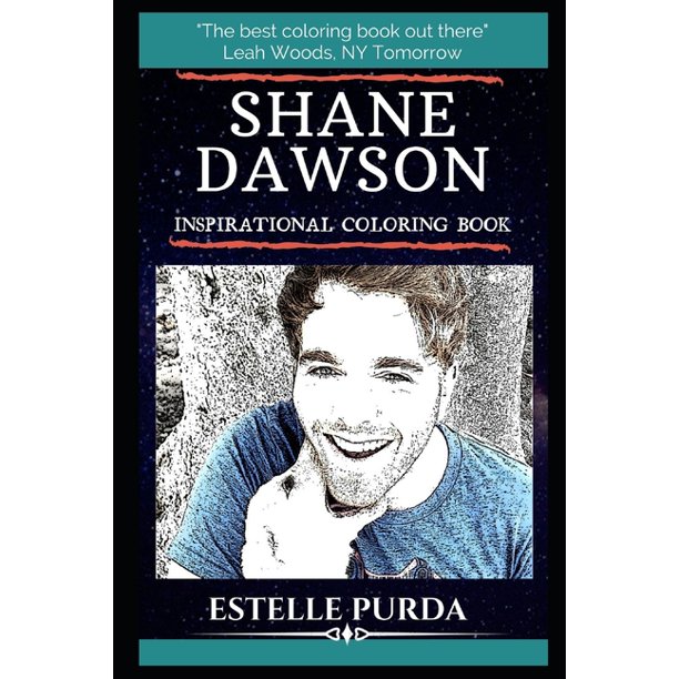 Shane Dawson Books Shane Dawson Inspirational Coloring Book An American YouTuber, Actor
