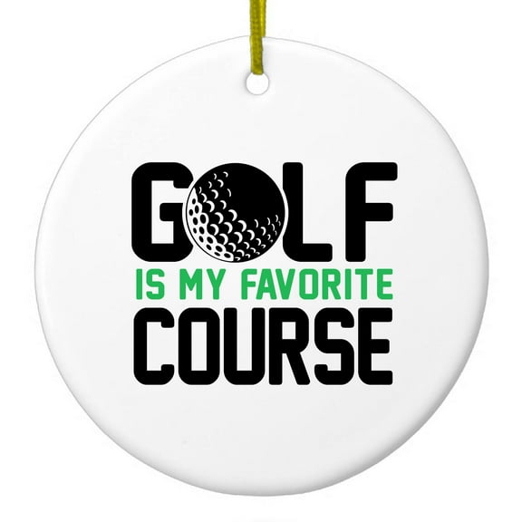 DistinctInk Hanging Ceramic Christmass Tree Ornament with Gold String - Great Gift / Present - 2 3/4 inch diameter - Golf Is MY Favorite Course