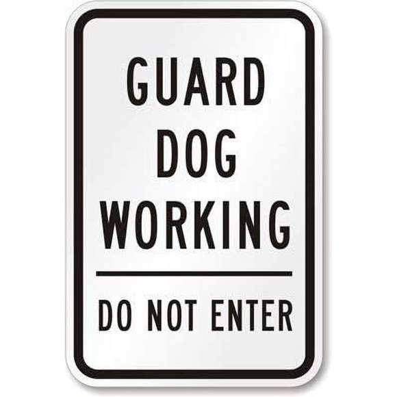 Guard Dog Working Do Not Enter Sign Garage Decor Safety Sign Caution Warning Sign Tin Metal Decor Sign 8x12