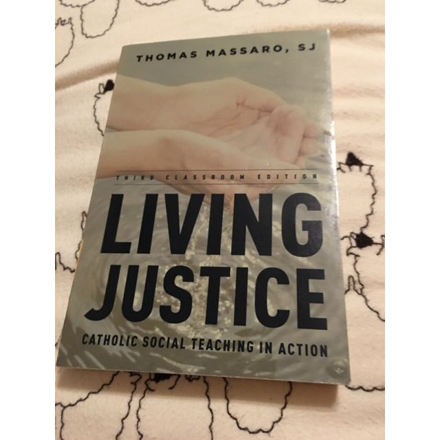 Living Justice: Catholic Social Teaching in Action