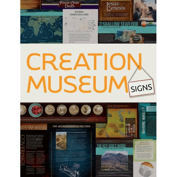Creation Museum Signs, (Paperback)