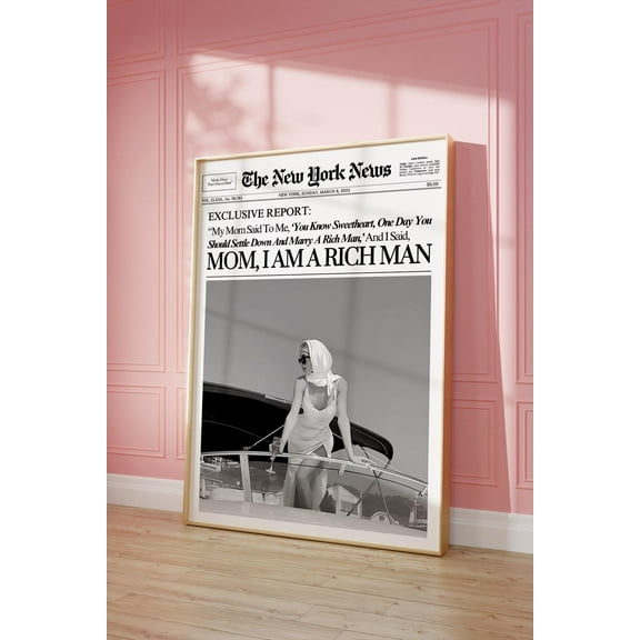 Mom I Am A Rich Man Print Newspaper Wall Art, New York News Poster Girly Poster, Affirmations, Bar Cart, Retro Art Wall Art, Modern Wall Decor, 8x12 UNFRAMED