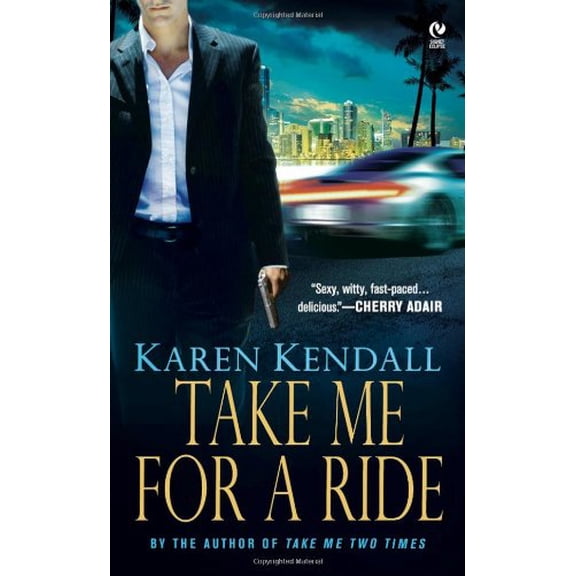 Pre-Owned Take Me For a Ride (Unknown) 0451228464 9780451228468