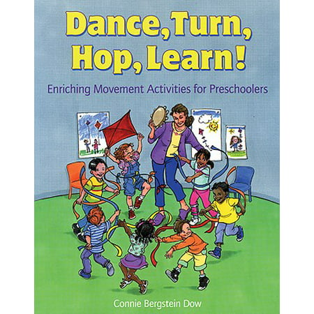 Dance, Turn, Hop, Learn! : Enriching Movement Activities for