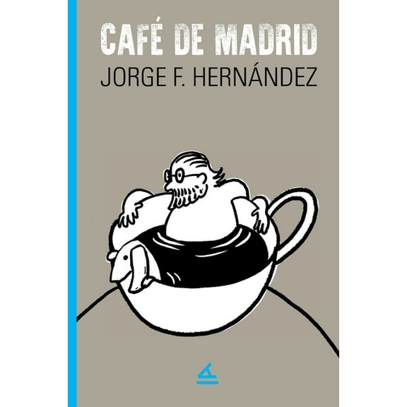 CafÃ© de Madrid, (Paperback)