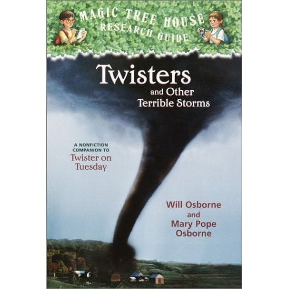 Pre-Owned Twisters and Other Terrible Storms : A Nonfiction Companion to Magic Tree House #23: Twister on Tuesday 9780375813580