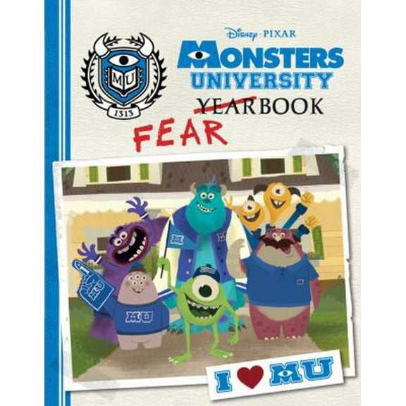 Pre-Owned Monsters University Fearbook (Hardcover) 1423170091 9781423170099