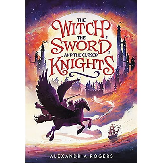 Pre-Owned The Witch, the Sword, and the Cursed Knights (Paperback) 0759554595 9780759554597